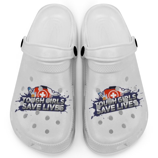 Nurse Tough Girls Save Lives Clogs