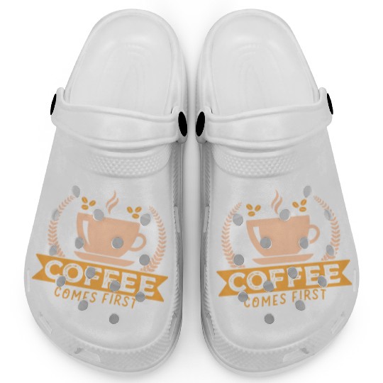 Coffee Comes First Clogs