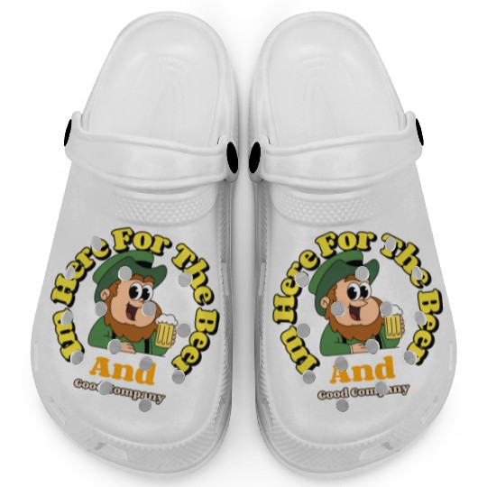 im here for the beer and good company Clogs