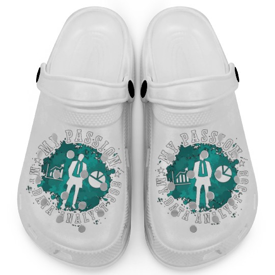 Data Analyst My Passion My Data Computer Science Clogs