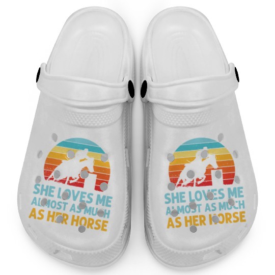 Barrel Racing Boyfriend She Loves Me Almost Clogs