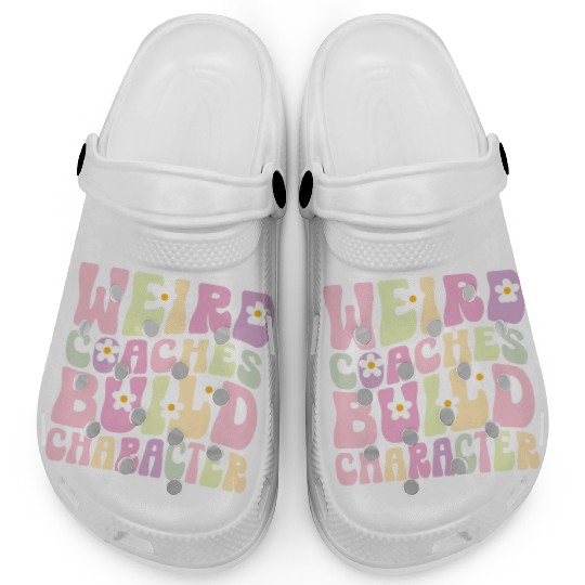 Weird Coaches Build Character Coach Clogs