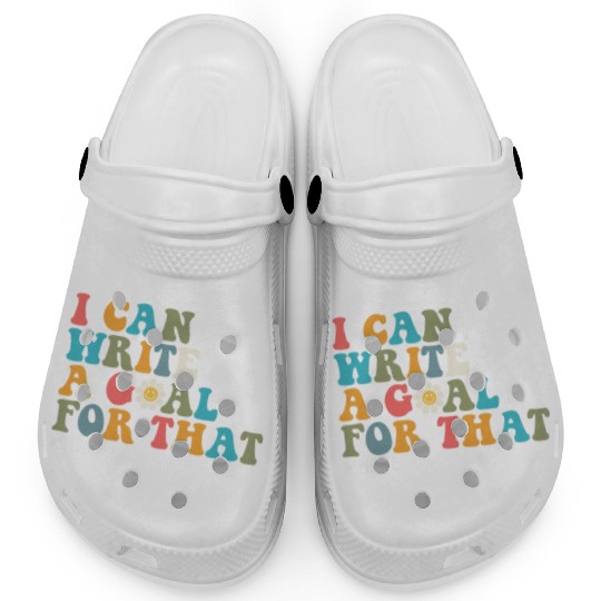 Special Education Sped Teacher I Can Write A Goal Clogs