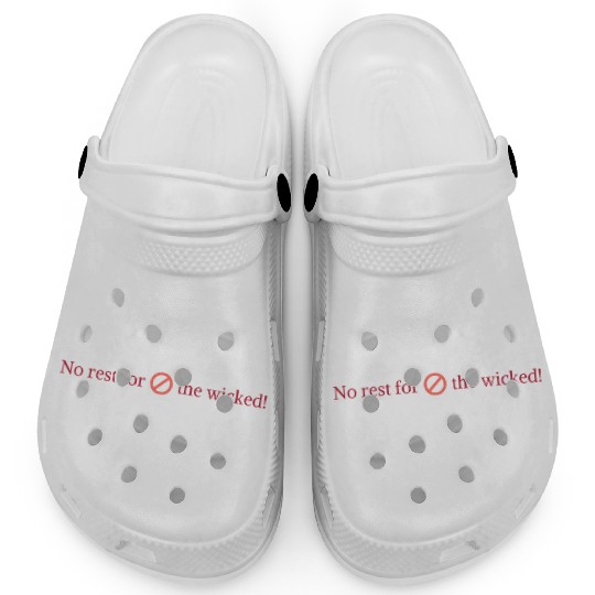 no rest for the wicked Clogs