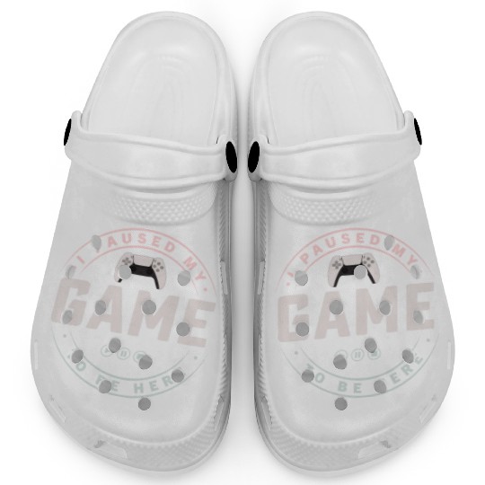 I paused my Game to be here 1 Clogs