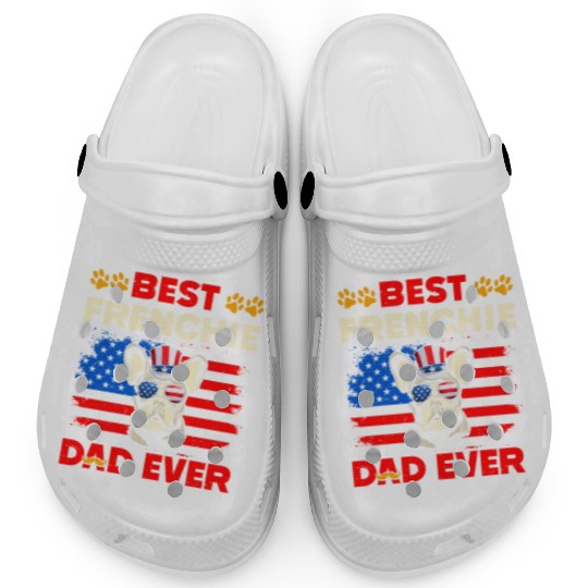 French Bulldog BEST FRENCHIE DAD EVER USA Clogs