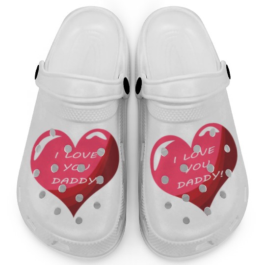 i love daddy Clogs