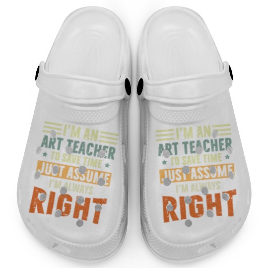I'm an Art Teacher Clogs