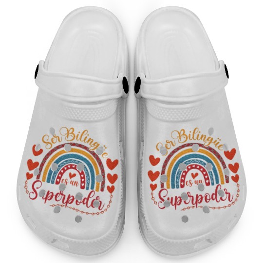 Ser bilingue es un superpoder Spanish Teacher Clogs