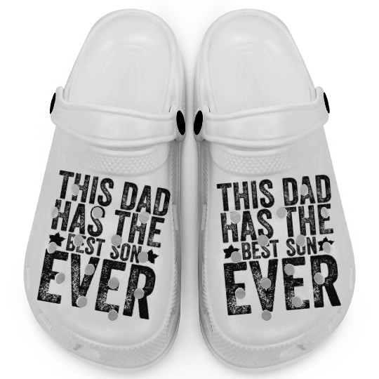 This Dad Has The Best Son Ever Father's Day Papa Clogs