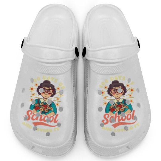 100 Days Of School Teacher And Loving It Clogs
