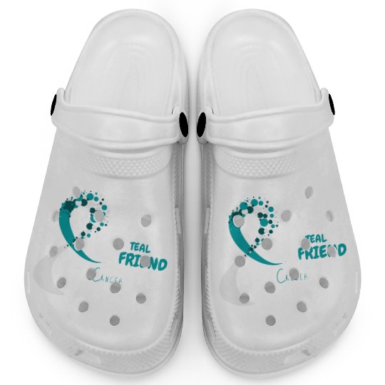 I Wear Teal For My Friend Ovarian Cancer Awareness Clogs