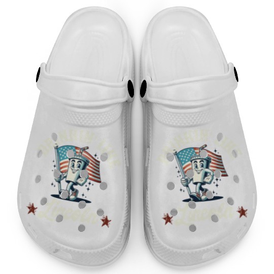 Drinkin' Like Lincoln 4th Of July Memorial Day Clogs
