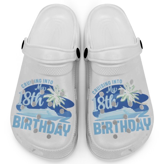 Cruise Boat Trip Vacation Cruising Into My 18th Clogs