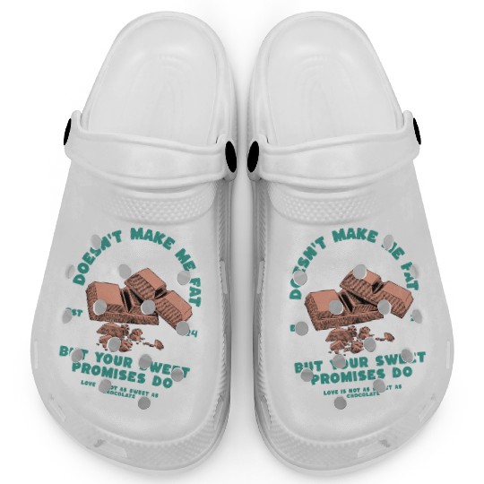 Chocolate doesnt make me fat, but sweet promis Clogs