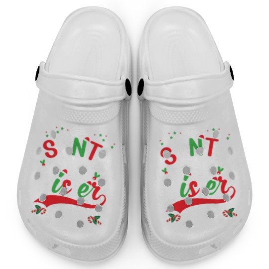 Dear Santa My Sister Did it Funny Christmas Merry Clogs