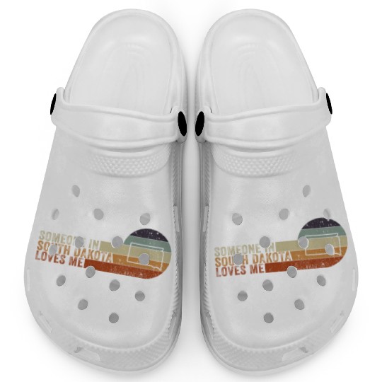 Someone In South Dakota Loves Me Clogs