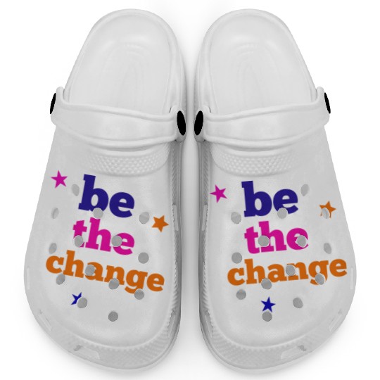 be the change Clogs