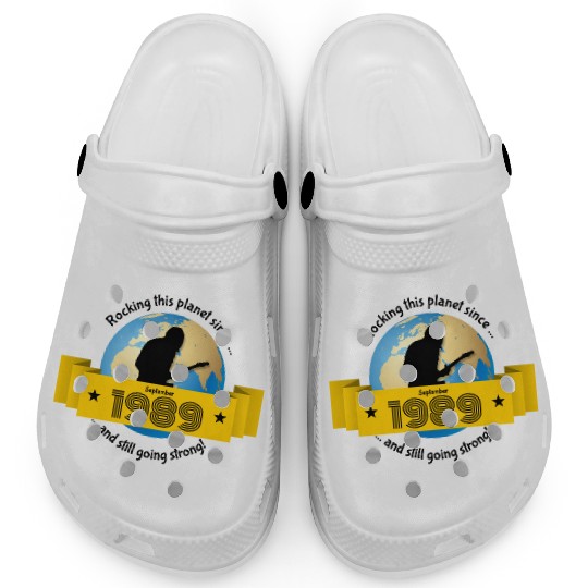 35th birthday Rocking this planet since 09/1989 Clogs