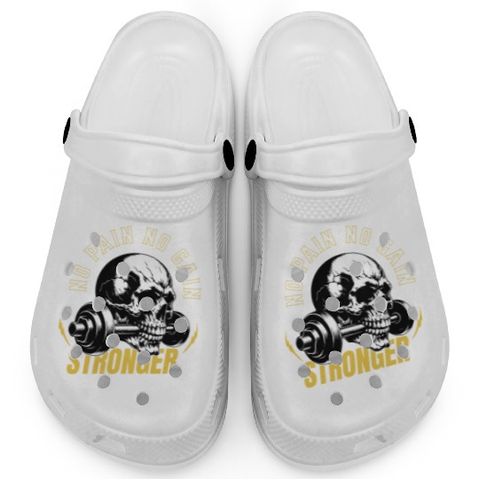 No Pain No Gain Stronger Gym Workout Clogs