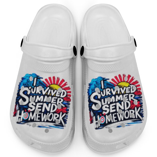 I survived summer send homework, back to school Clogs