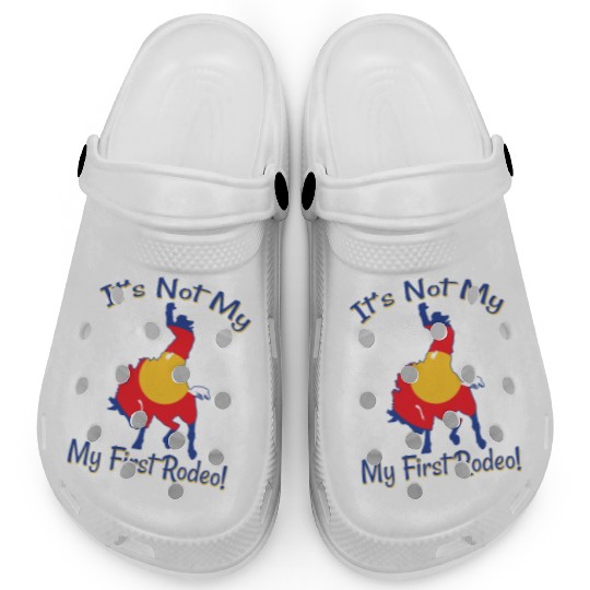It's Not My First Rodeo Horse Clogs