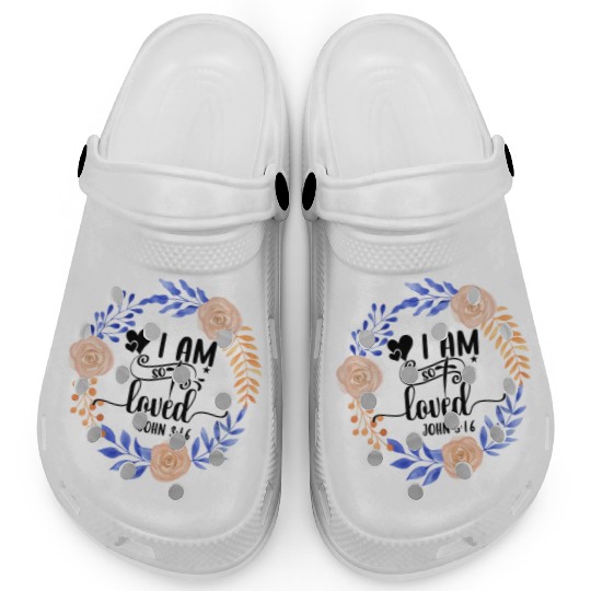I Am So Loved John 3:16 Love Jesus Christian Clogs