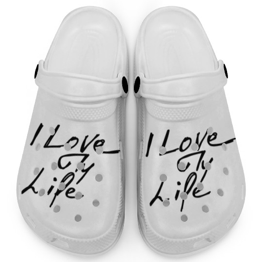 I Love My Life - White Clogs