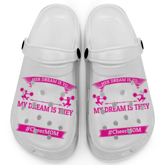 Dream Cheer Mom Cheerleading Mommy Mother's Day Clogs