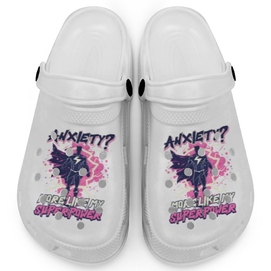 Depression Awareness Anxiety Like My Power Clogs