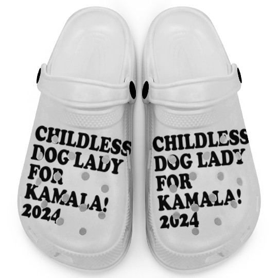 Childless Dog Lady For Harris 2024 Clogs