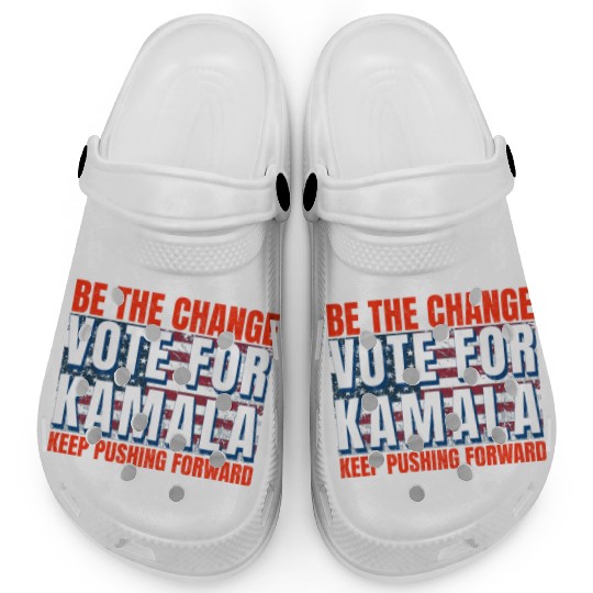 Be the Change - Vote for KamalaHarris. US Election Clogs
