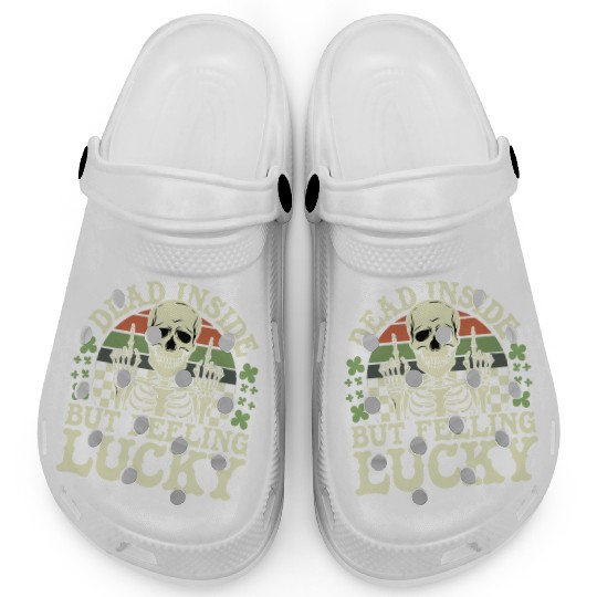 Dead Inside But Feelin' Lucky Clogs