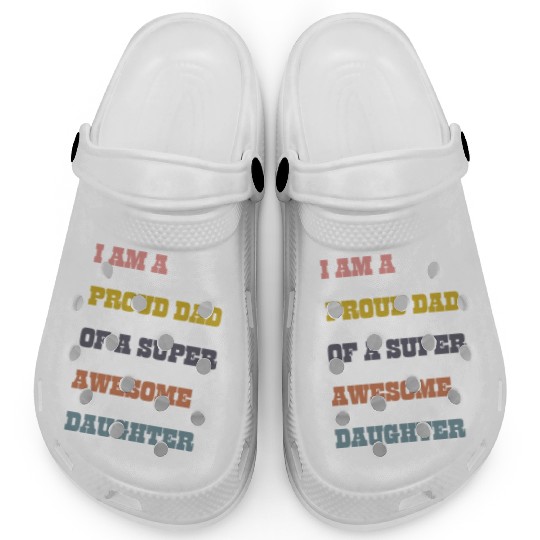 gift for daughter from proud dad Clogs