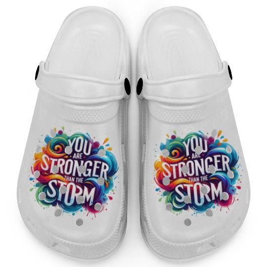 Wellness Collection - Stronger Than the Storm Clogs