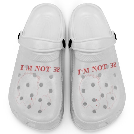 I Am 31 Plus Middle Finger - 32nd Birthday Clogs