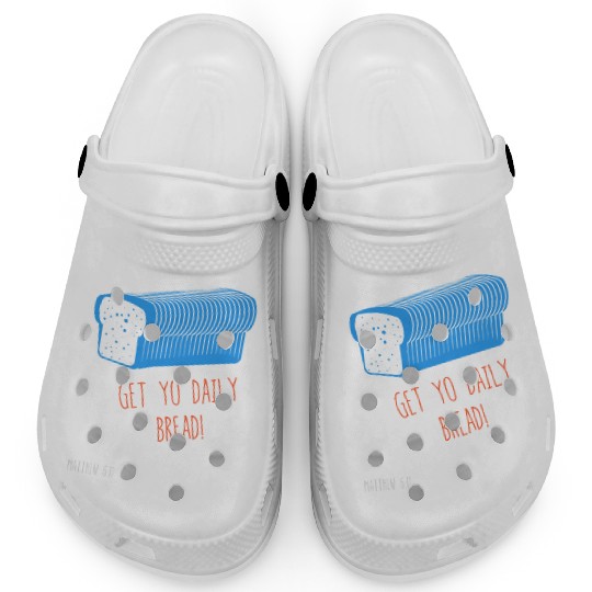 Get Yo Daily Bread Clogs