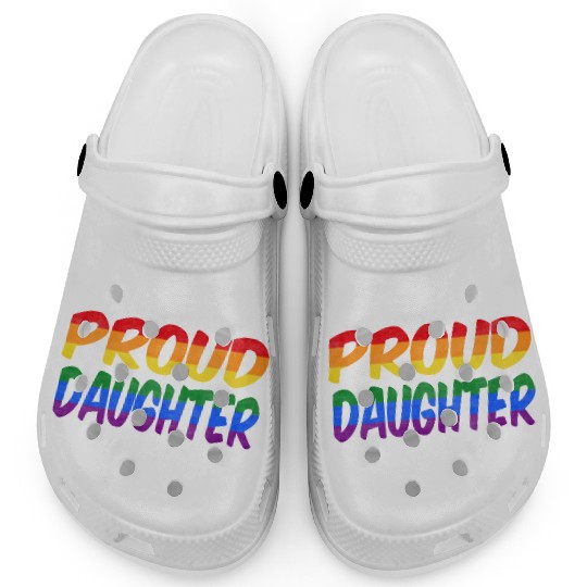 Just be yourself! (Proud Daughter) Clogs