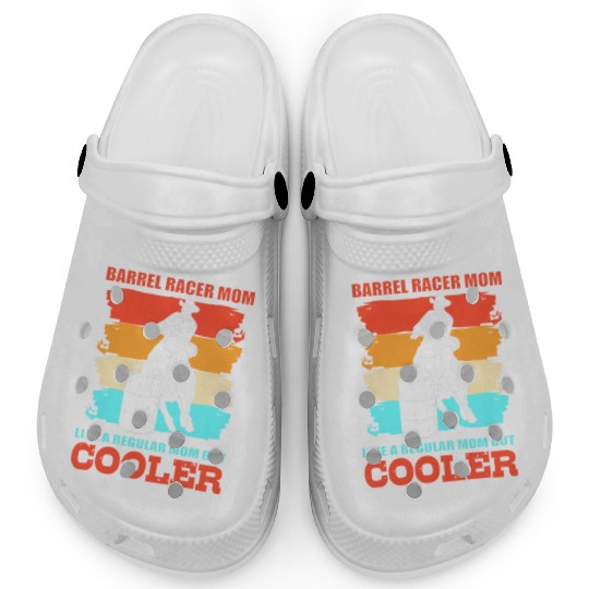 Funny Barrel Racing Barrel Racer Mom Clogs