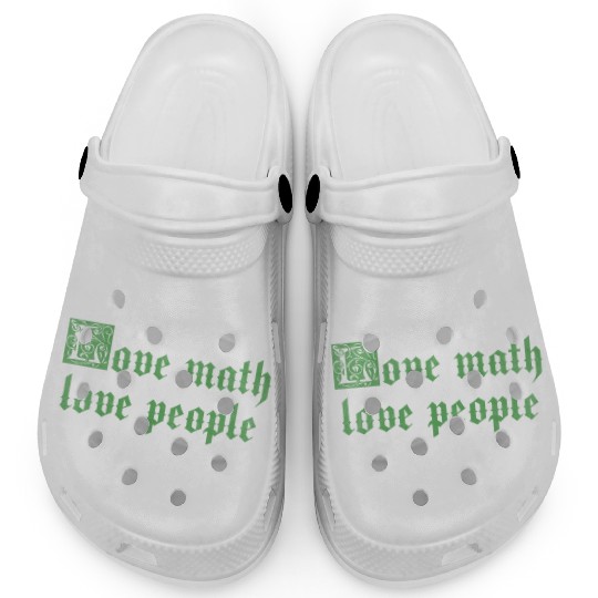 Love math love people Clogs