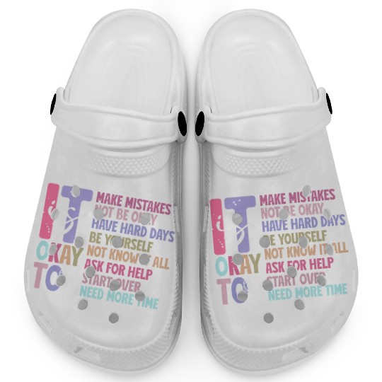 Be Yourself - Embrace Mistakes Clogs