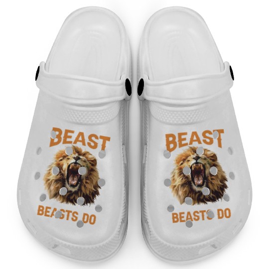 Everyone Wants To Be A Beast Clogs