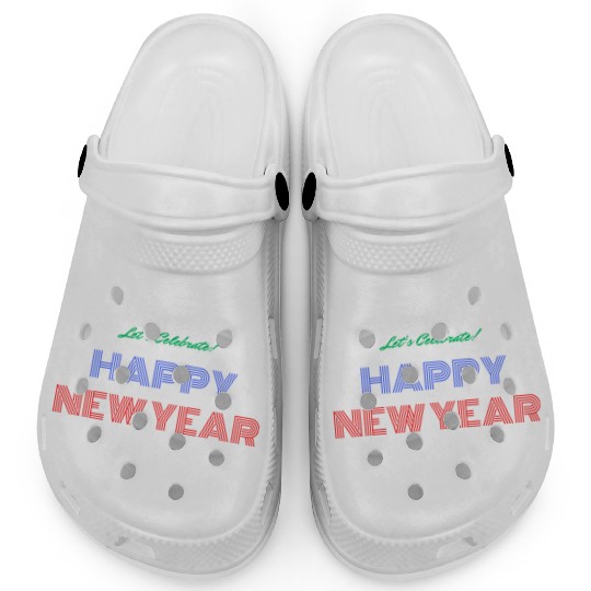 cheers to new year. Clogs happy New year Unisex