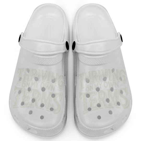 Thriving on My Own Terms Clogs