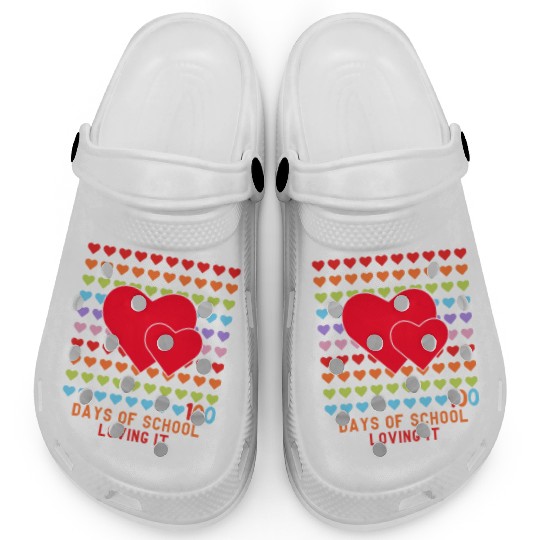 100 days of school loving it Clogs
