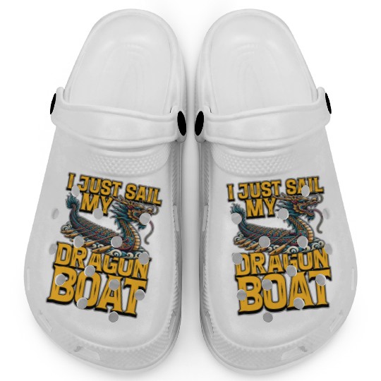 Dragon Boating I Just Sail My Dragon Boat Paddling Clogs