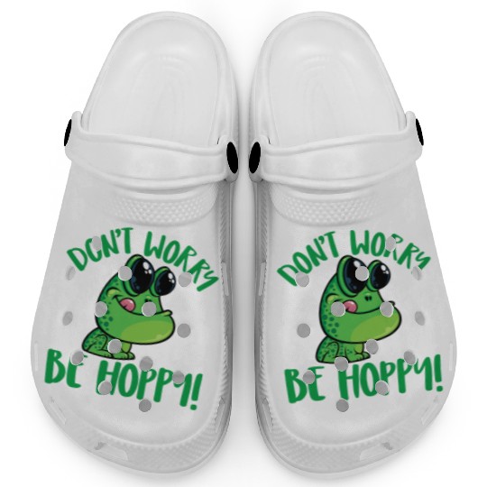 Don't Worry Be Hoppy Smiling Cartoon Frog Clogs