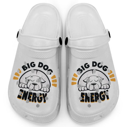Big Dog Energy Clogs
