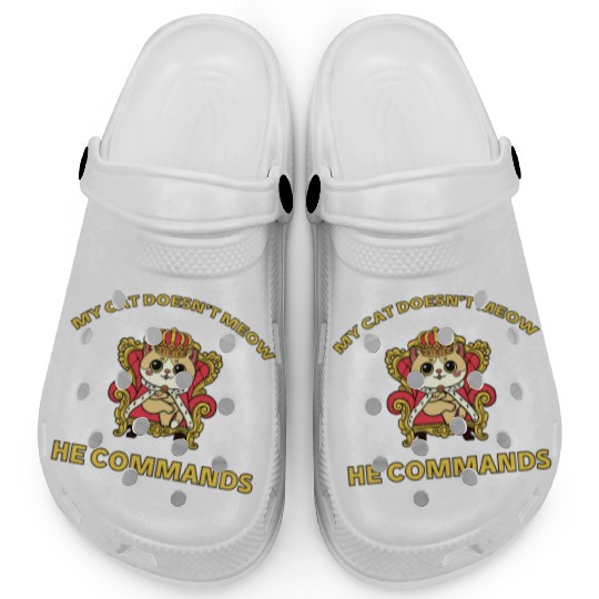 Royal Cat Commands – Funny Boss Feline Art Clogs