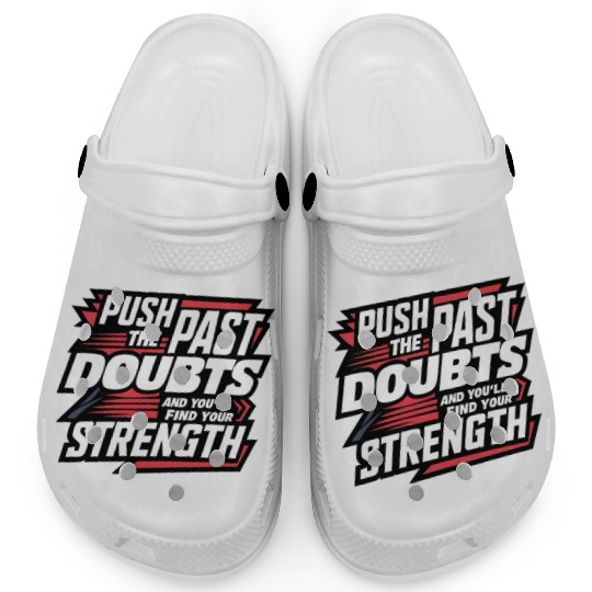 Self Growth Mindset Motivation Inner Strength Clogs